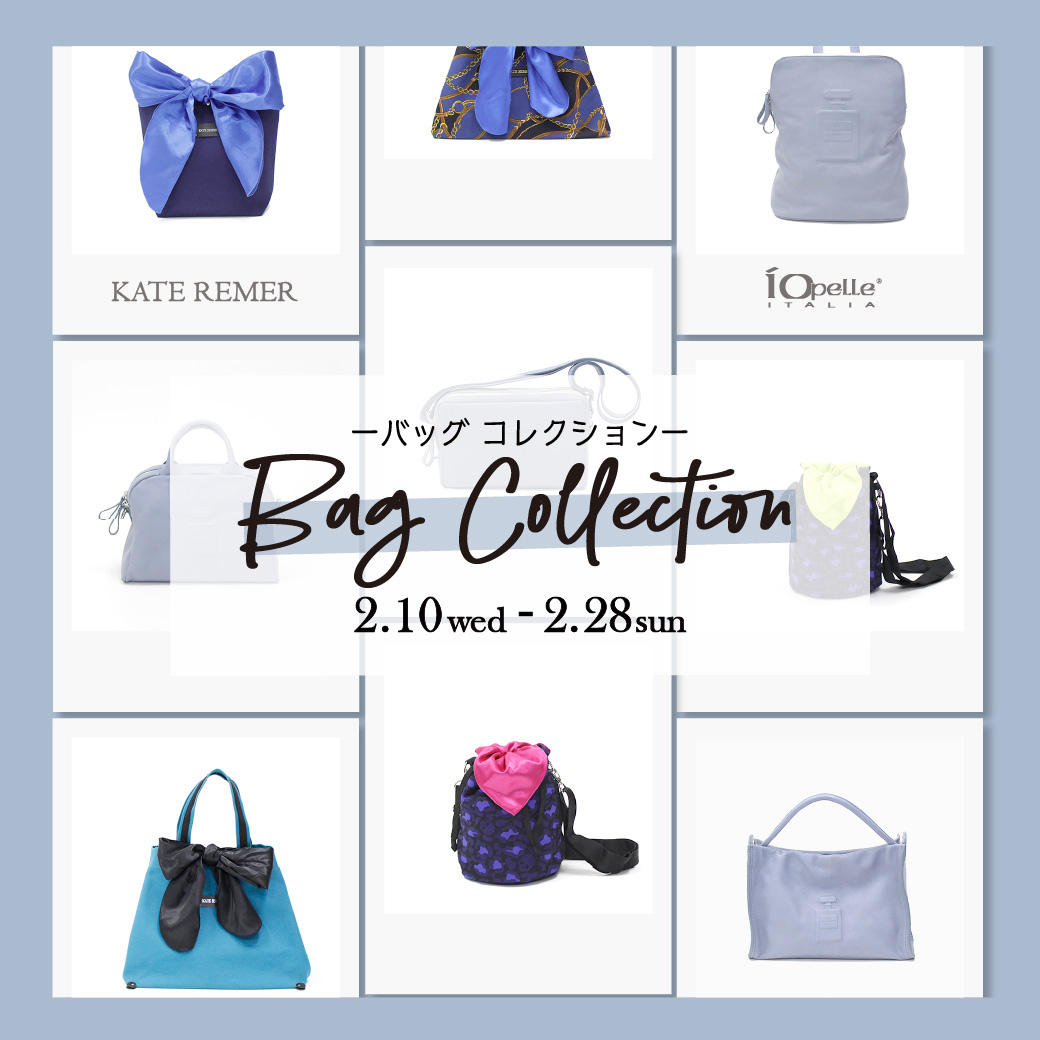 【イオンモール福岡店】BAG COLLECTION-バッグコレクション-